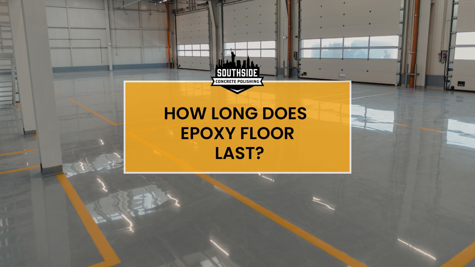 How Long Does Epoxy Floor Last?