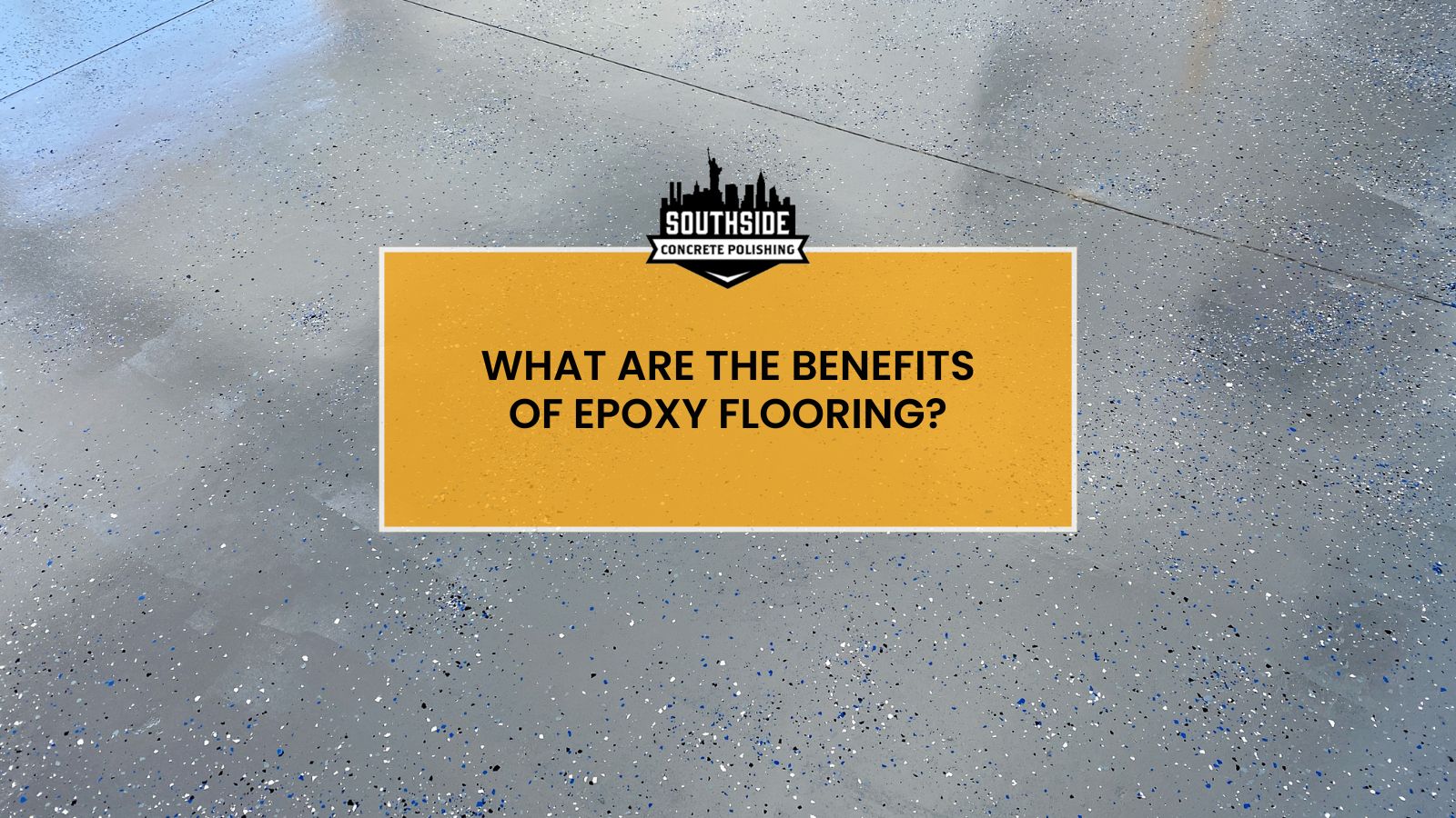 What Are the Benefits Of Epoxy Flooring?
