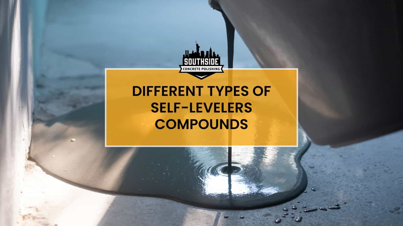 Different Types of Self Levelers Compounds